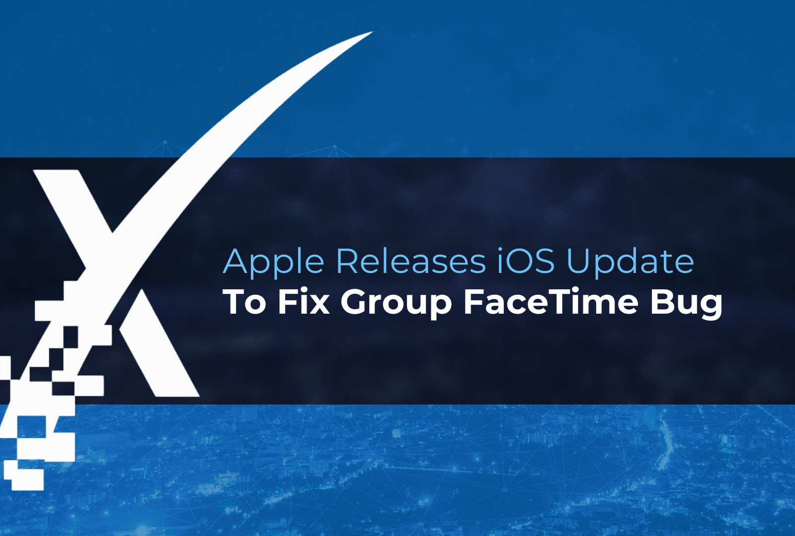 Apple Releases iOS Update | XPERTECHS