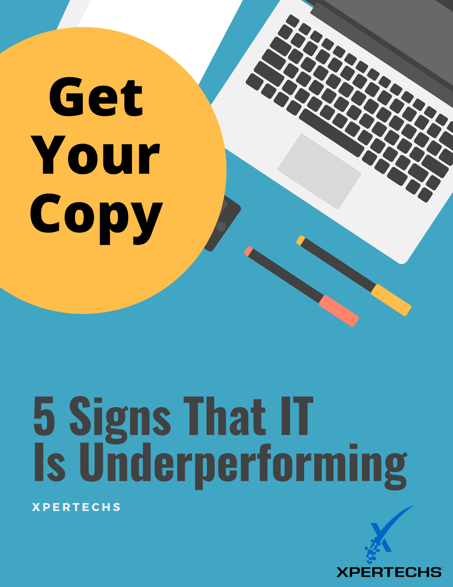 Get Your Copy of 5 Signs That IT Is Underperforming