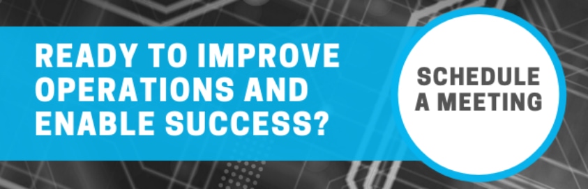 Ready to improve operations and enable success?